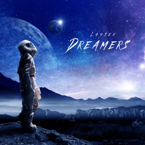 Dreamers | Boomplay Music