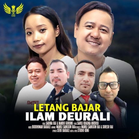 Letang Bajar ft. Sabina Yonghang Limbu, Nandu Gurung & Manoj Sangson Rai | Boomplay Music