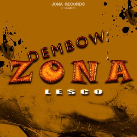 Dembow en la Zona | Boomplay Music