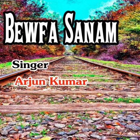 Bewfa Sanam | Boomplay Music