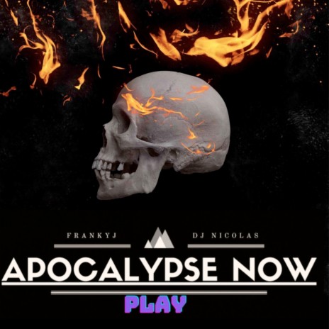 Apocalypse Now ft. FRANKY J | Boomplay Music
