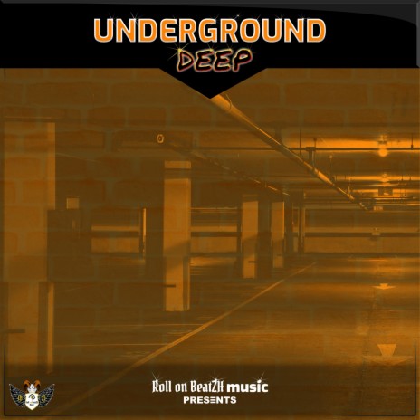 Underground Deep | Boomplay Music