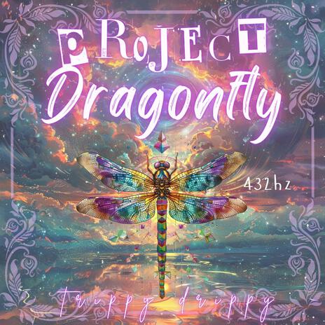 Project Dragonfly | Boomplay Music