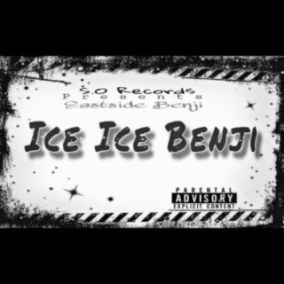 Ice Ice Benji