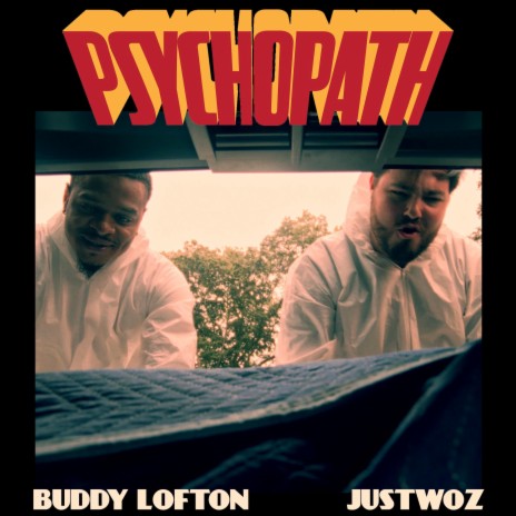 Psychopath ft. Buddy Lofton | Boomplay Music