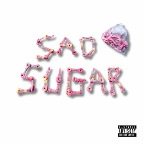 Sad Sugar | Boomplay Music