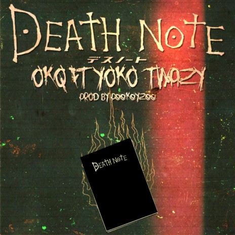 Death Note (feat. YokoTwazy) | Boomplay Music