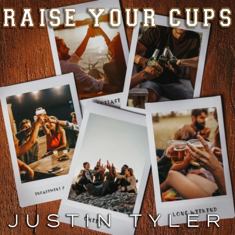 Raise Your Cups | Boomplay Music