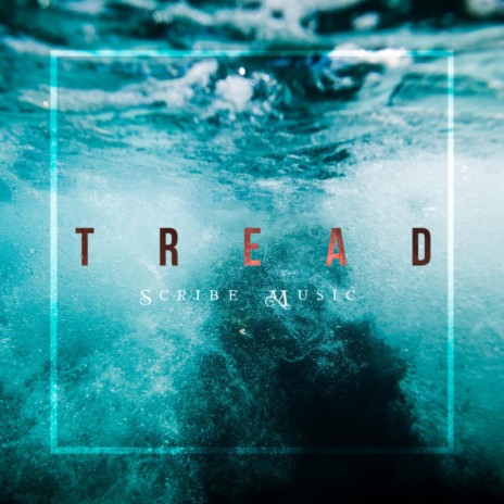 Tread | Boomplay Music