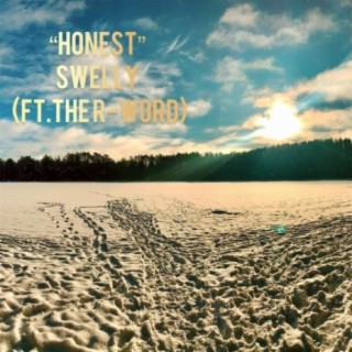 Honest (feat. The R-Word)