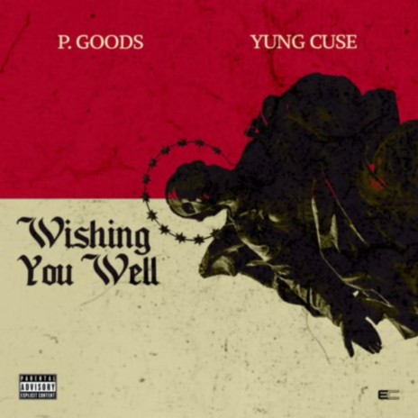 Wishing You Well ft. Yung Cuse | Boomplay Music