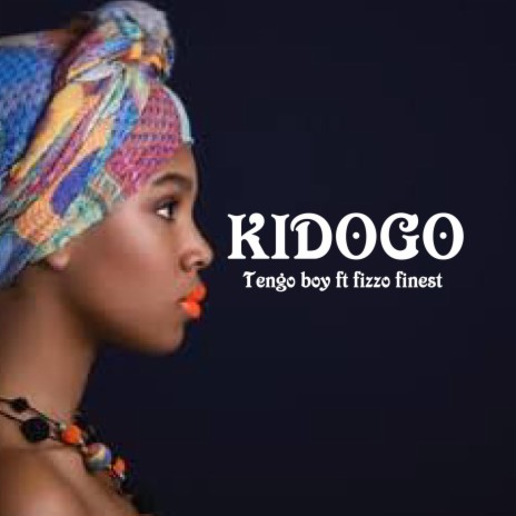 Kidogo (feat. Fizzo finest)