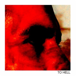 To Hell