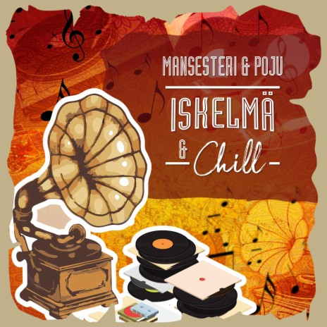 Iskelmä & Chill ft. Poju | Boomplay Music