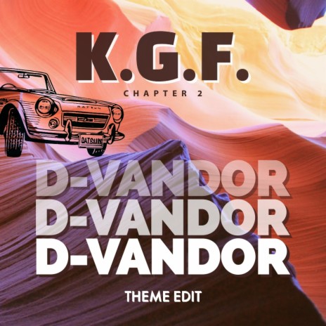 KGF Chapter 2 (Theme Edit)
