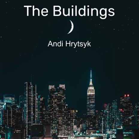 The Buildings | Boomplay Music