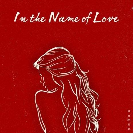In the Name of Love | Boomplay Music