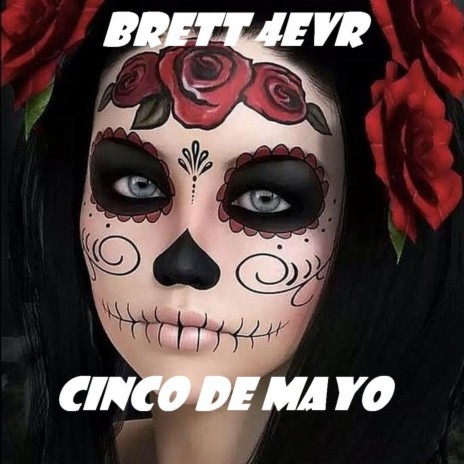 Cinco de Mayo | Boomplay Music