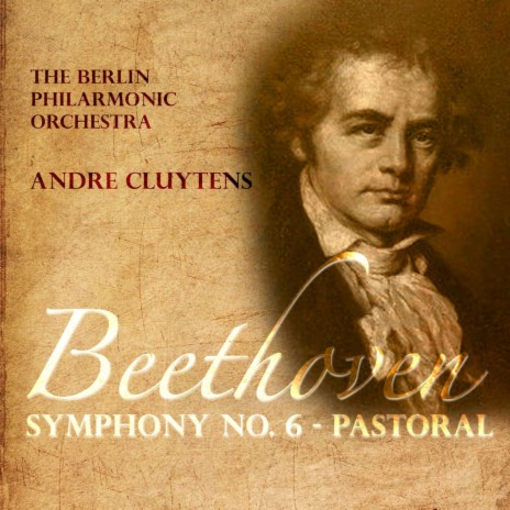 Symphony, No. 6 in F Major, Op. 68: IV. Allegro ft. The Berlin Philharmonic Orchestra | Boomplay Music