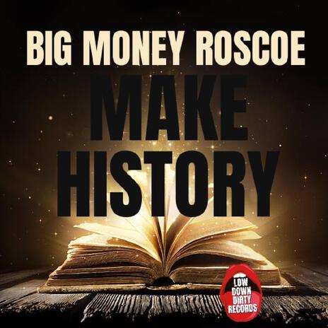 Make History | Boomplay Music