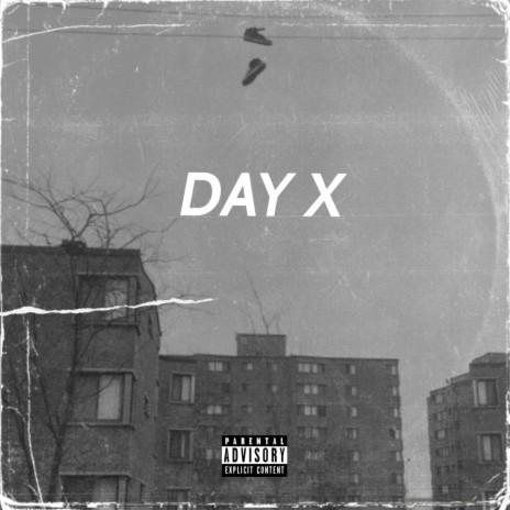 Day X | Boomplay Music