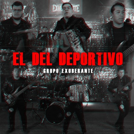 El Del Deportivo | Boomplay Music