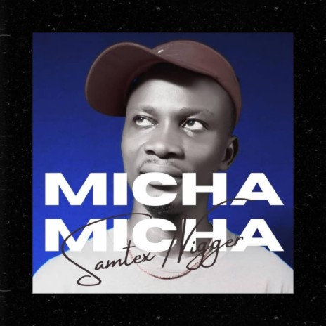 Micha Micha | Boomplay Music