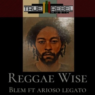 Reggae Wise (feat. Arioso Legato)