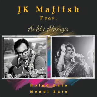 Jk Majlish featuring Ankhi Alamgir