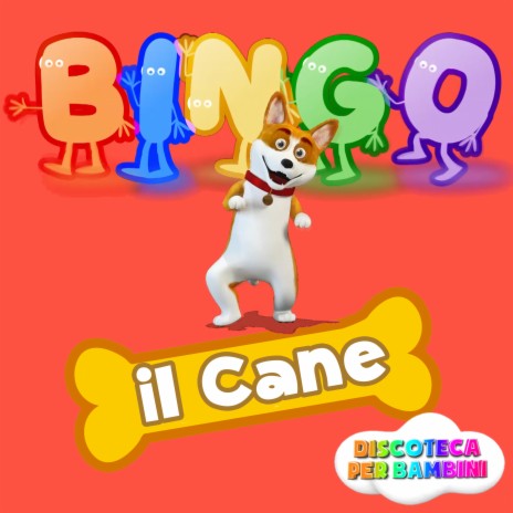 Bingo il Cane | Boomplay Music