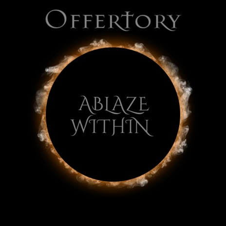 Ablaze Within | Boomplay Music