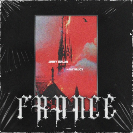 France ft. Jay Saucy | Boomplay Music