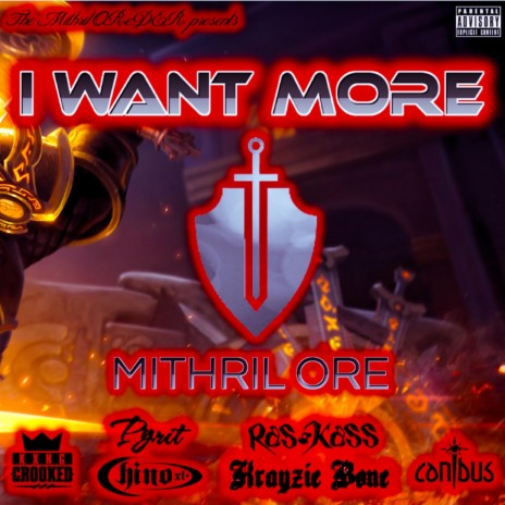 I Want More ft. Krayzie Bone, Kxng Crooked, Chino XL, Canibus & Ras Kass