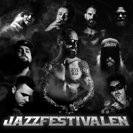 Jazzfestivalen (feat. Doni Mula, Jaa9, Damien, Roma, Sirius, Big Daddy Karsten, SVNR & Ubåt) | Boomplay Music