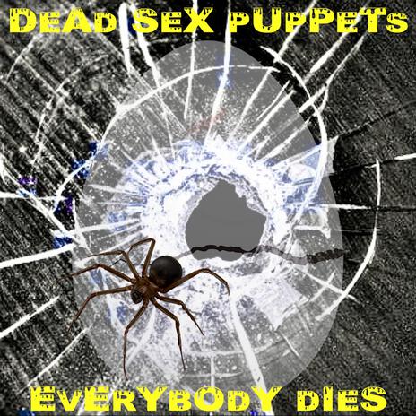 Everybody Dies | Boomplay Music