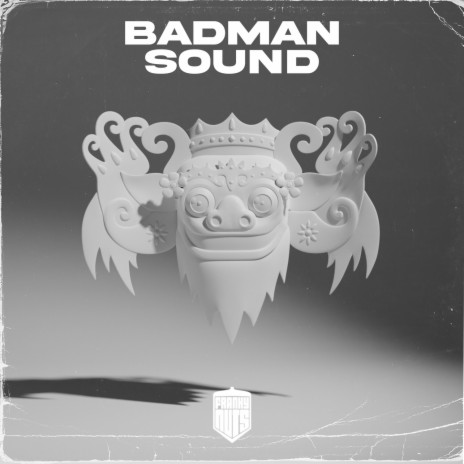 Badman Sound | Boomplay Music