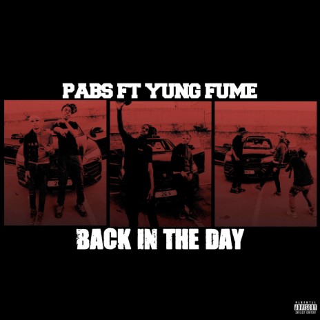 Back in the Day ft. Yung Fume | Boomplay Music