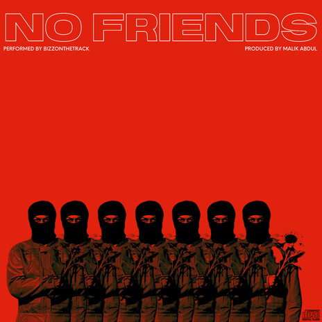 No Friends ft. Malik Abdul | Boomplay Music