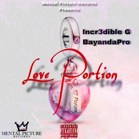 Love Portion ft. BayandaPro | Boomplay Music