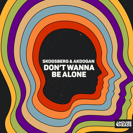 Don't Wanna Be Alone | Boomplay Music