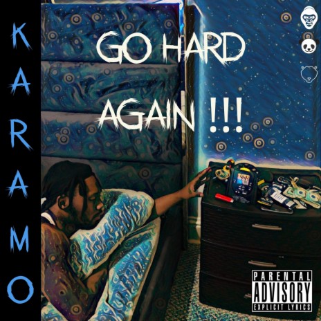 Go Hard Again | Boomplay Music