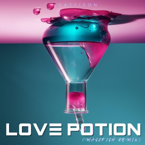 Love Potion ft. MASCFISH | Boomplay Music