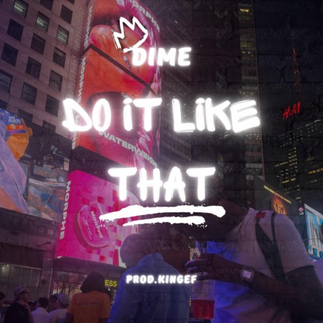 Do it Like That | Boomplay Music