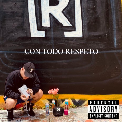 Con Todo Respeto ft. Vel France | Boomplay Music