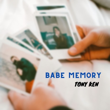 Babe Memory | Boomplay Music