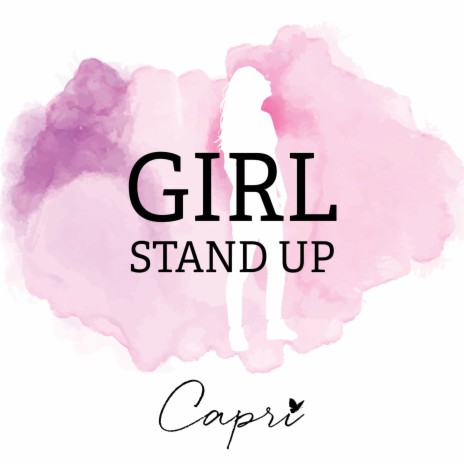 Girl Stand Up