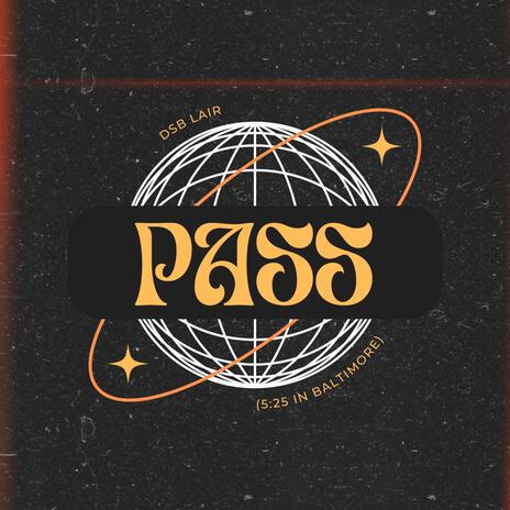 Pass | Boomplay Music