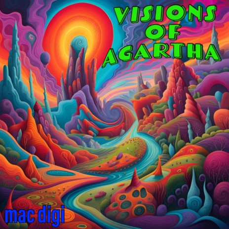 VISIONS OF AGARTHA