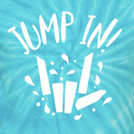 Jump In! | Boomplay Music