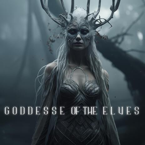 Goddesse of the Elves